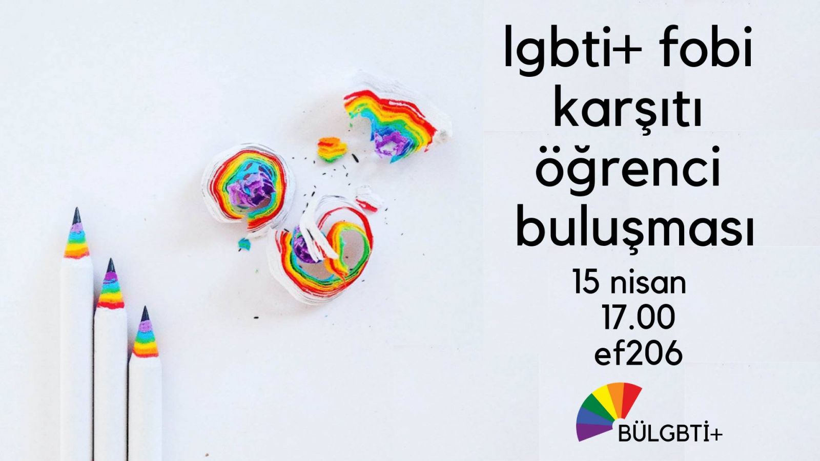 İstanbul’da: “LGBTİ+ Fobi Karşıtı Öğrenci Buluşması” Kaos GL - LGBTİ+ Haber Portalı