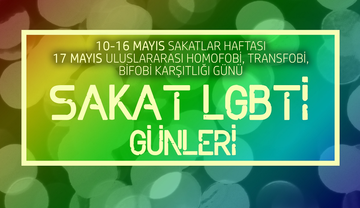 &lsquo;Sakat LGBTİ&rsquo;lerin gizlenmeden var olabilecekleri alanlar sınırlı&rsquo; Kaos GL - LGBTİ+ Haber Portalı