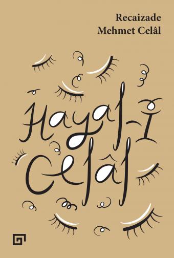 &lsquo;Hayal-i Celâl&rsquo;: 140 yıl süren homofobik bir aranın ardından Kaos GL - LGBTİ+ Haber Portalı