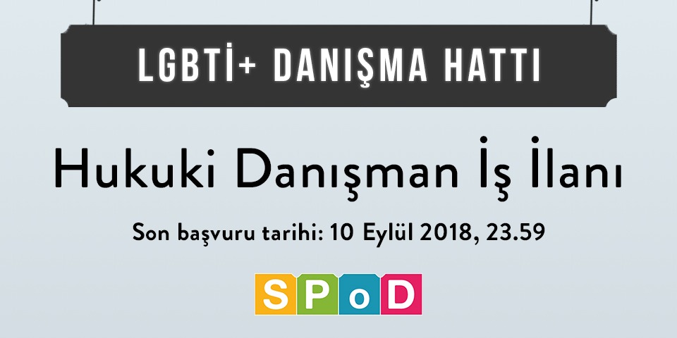 SPoD’dan danışma hattı için hukuki danışman ilanı Kaos GL - LGBTİ+ Haber Portalı