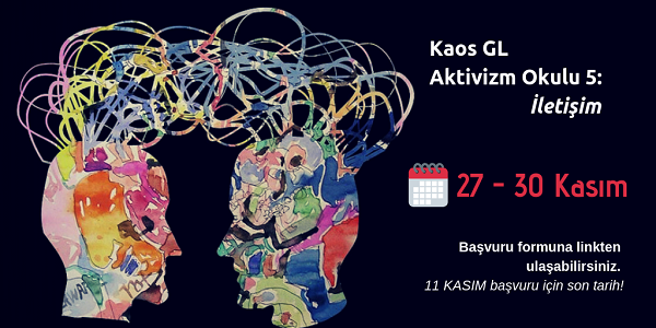 Kaos GL Aktivizm Okulu 5: İletişim Kaos GL - LGBTİ+ Haber Portalı