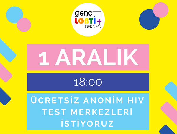 Ücretsiz, anonim, HIV test merkezleri istiyoruz! Kaos GL - LGBTİ+ Haber Portalı