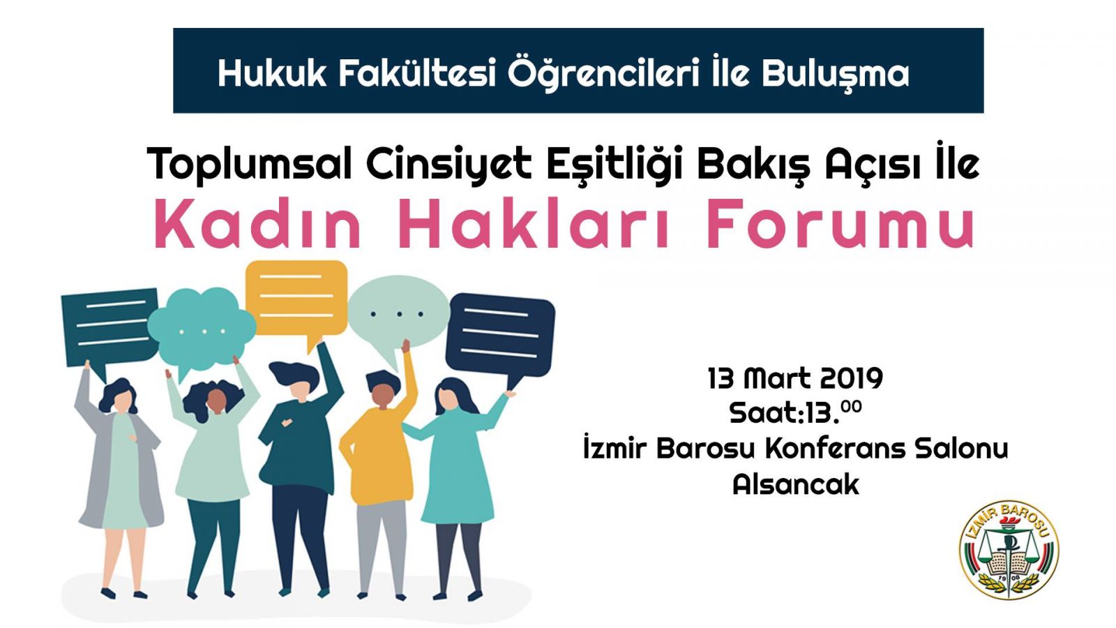 İzmir Barosu’ndan “Toplumsal Cinsiyet Eşitliği Forumu” Kaos GL - LGBTİ+ Haber Portalı