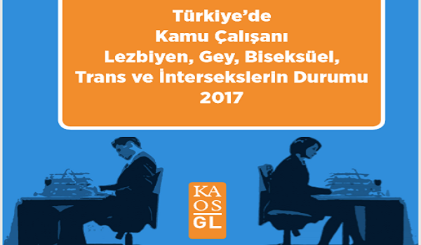 “Kamu çalışanı LGBTİ’lerin yüzde 52’si ayrımcılık yaşamamak için kimliğini gizliyor” Kaos GL - LGBTİ+ Haber Portalı