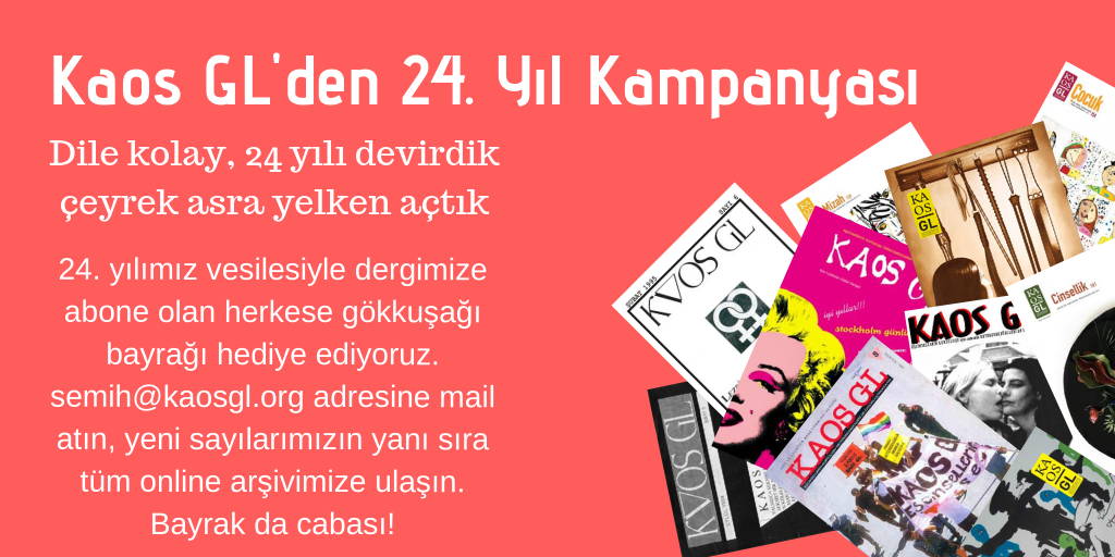 Kaos GL’den 24. yıla özel abonelik kampanyası Kaos GL - LGBTİ+ Haber Portalı