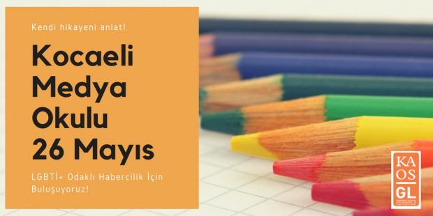 Medya Okulu Kocaeli’ye geliyor Kaos GL - LGBTİ+ Haber Portalı