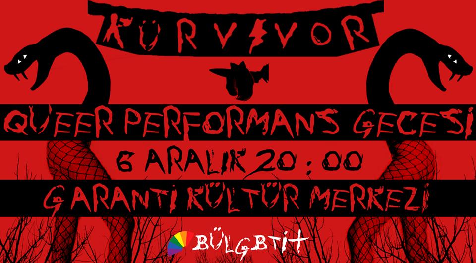 BÜLGBTİ+ yeni queer performans gecesi ile karşınızda: Kürvivor! Kaos GL - LGBTİ+ Haber Portalı