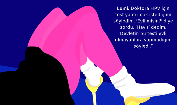 “Bana ‘Devlet evli olmayanlara bu testi yapmıyor’ dendi” Kaos GL - LGBTİ+ Haber Portalı