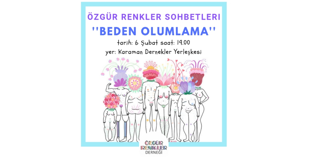 Özgür Renkler, ‘beden olumlama’yı tartışıyor Kaos GL - LGBTİ+ Haber Portalı