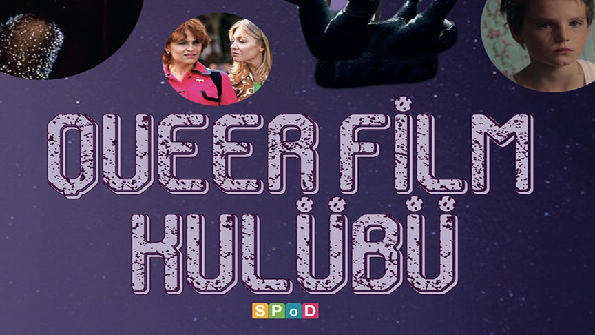 SPoD Queer Film Kulübü kuruldu Kaos GL - LGBTİ+ Haber Portalı