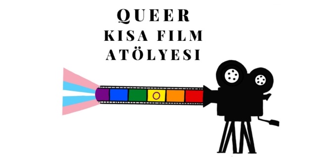 Özgür Renkler’in Queer Kısa Film Atölyesi’ne başvurdunuz mu? Kaos GL - LGBTİ+ Haber Portalı
