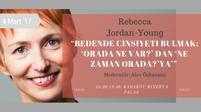 Sabancı Üniversitesi, Rebecca Jordan-Young&rsquo;ı ağırlayacak Kaos GL - LGBTİ+ Haber Portalı