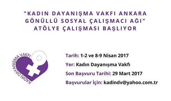 &lsquo;Kadın Dayanışma Vakfı Ankara Gönüllü Sosyal Çalışmacı Ağı&rsquo; atölyesi başvurularını bekliyor Kaos GL - LGBTİ+ Haber Portalı