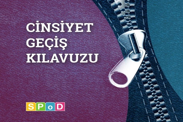 SPoD, &lsquo;Cinsiyet Geçiş Kılavuzu&rsquo;nu yayınladı Kaos GL - LGBTİ+ Haber Portalı