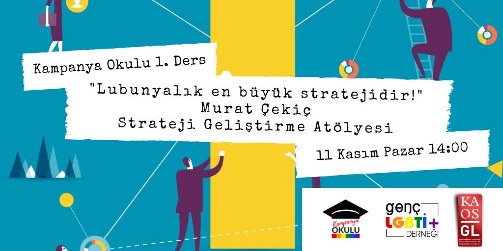 Kampanya Okulu başlıyor: Strateji Geliştirme Atölyesi Kaos GL - LGBTİ+ Haber Portalı