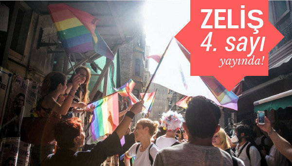 Zeliş&rsquo;in dördüncü sayısı çıktı! Kaos GL - LGBTİ+ Haber Portalı