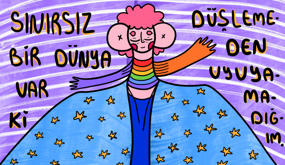 Sınırsız bir dünya var ki... | Kaos GL - LGBTİ+ Haber Portalı Gökkuşağı Forumu Köşe Yazısı